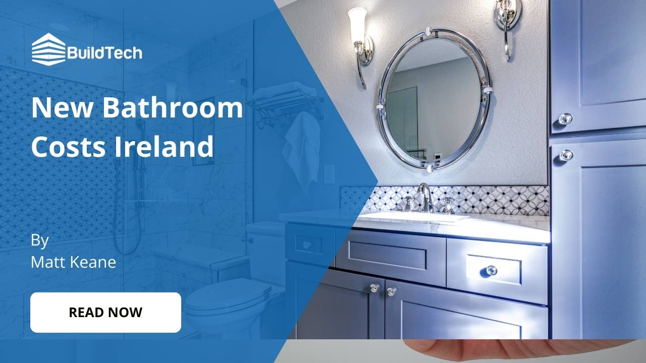How Much Does a New Bathroom Cost in Ireland