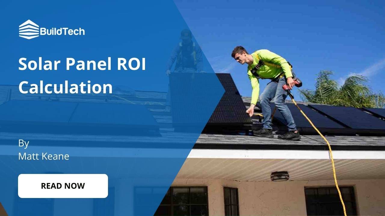 How Can You Calculate the ROI for Solar Panel Installations?