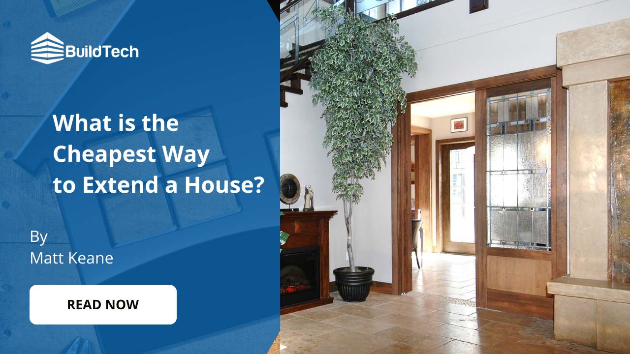 What is the Least Expensive Way to Extend a Home?