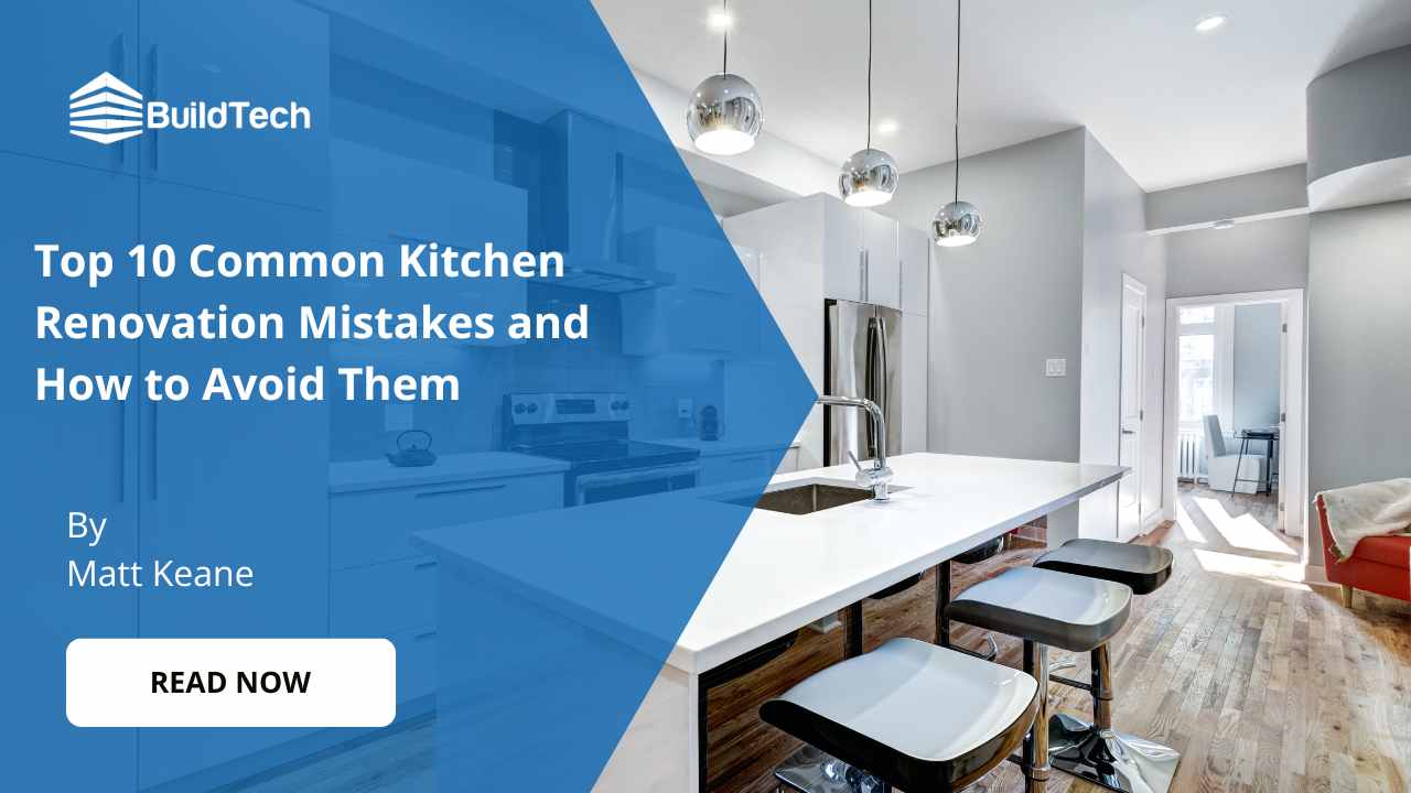 10 Common Kitchen Renovation Mistakes and How to Avoid Them